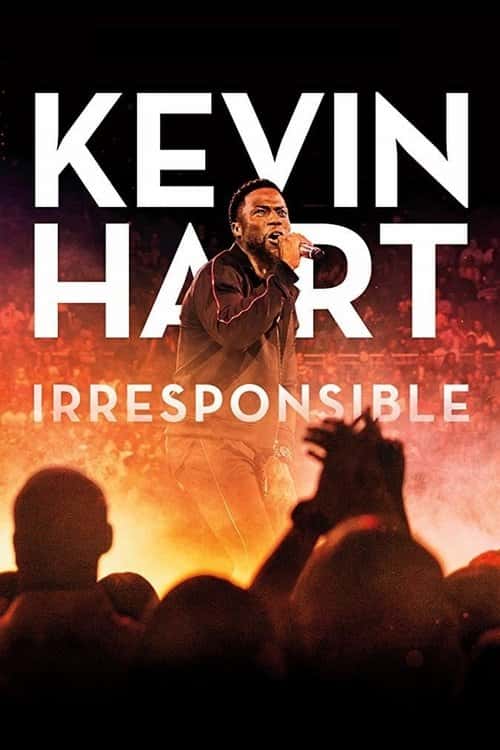 Kevin Hart: Irresponsible poster