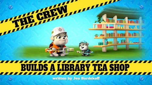 The Crew Builds a Library Tea Shop still
