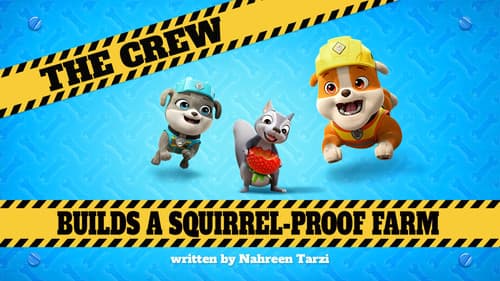 The Crew Builds a Squirrel-Proof Farm still
