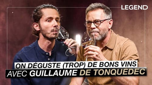 We taste (too many) fine wines with Guillaume de Tonquédec still