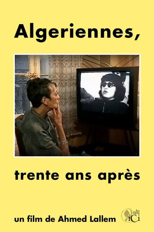 Algériennes, Trente ans après poster