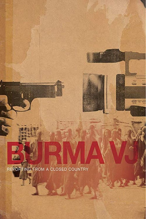 Burma VJ: Reporting from a Closed Country poster