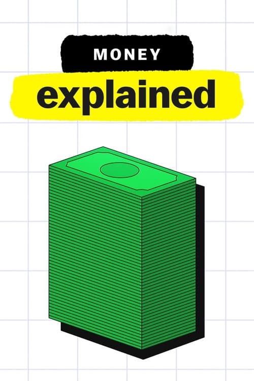 Money, Explained poster