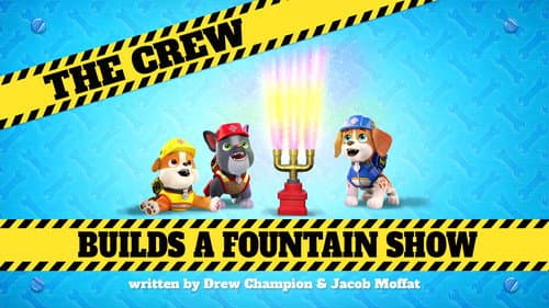 The Crew Builds a Fountain Show still