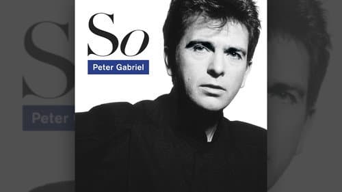 Peter Gabriel: So still