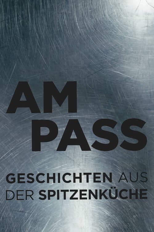 At the Pass — Tales from Fine Dining poster