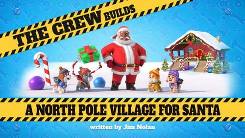 The Crew Builds a Santa's Village still