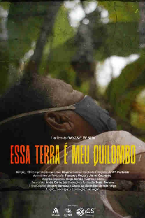 Essa Terra é o Meu Quilombo poster