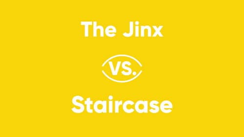 The Jinx vs. Staircase still