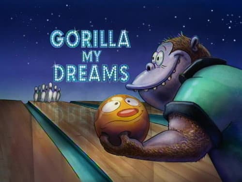 Gorilla My Dreams still