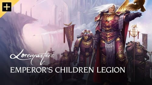 Emperor's Children Legion still