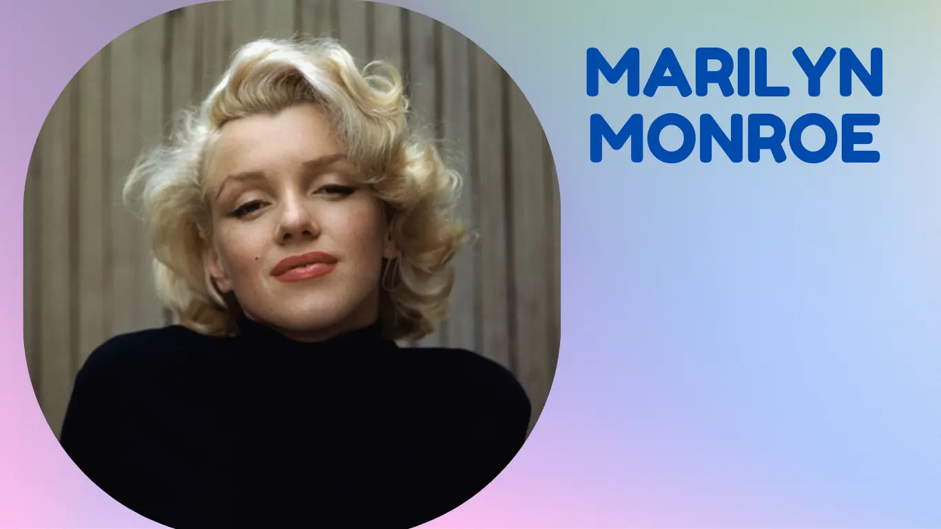 Marilyn Monroe biography, movies and Fascinating Facts